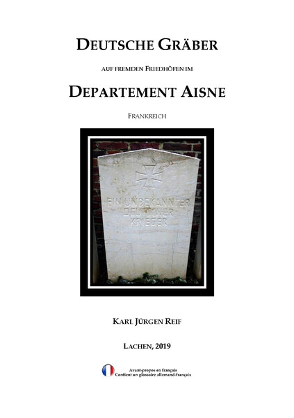 DGW-175 - Deutsche Soldatengräber auf fremden Friedhöfen im Dept. Aisne